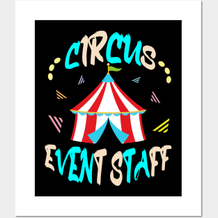 circus event staff Posters and Art